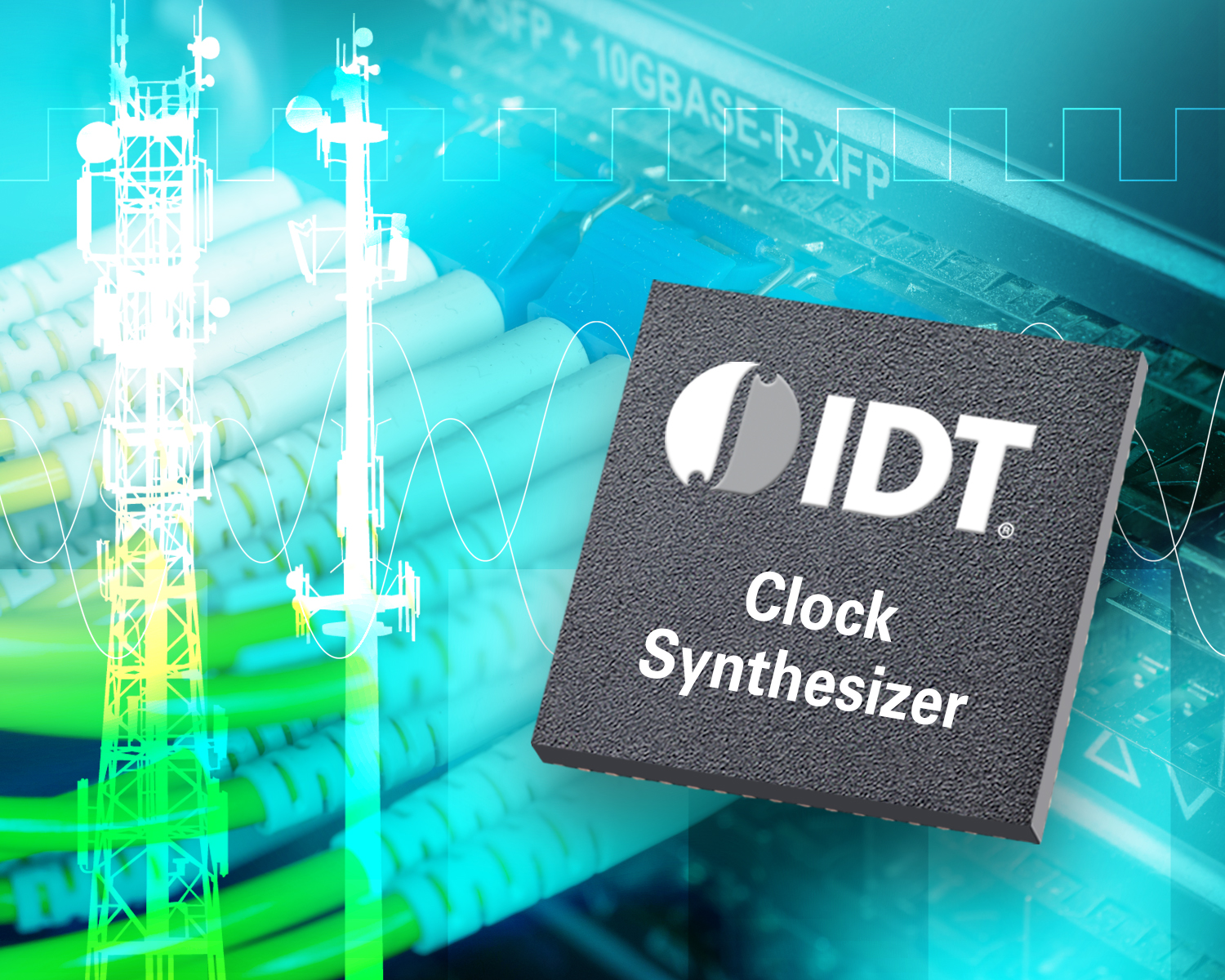 IDT Introduces New HighPerformance Synthesizer, Delivering UltraLow