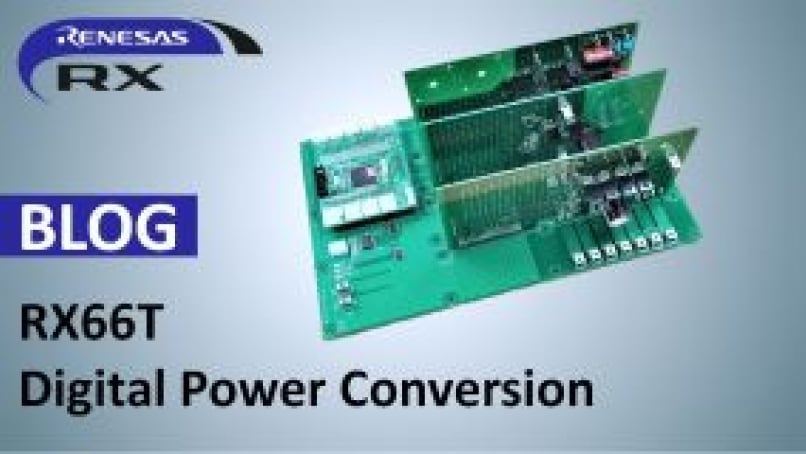 RX Blog: RX66T Digital Power Conversion