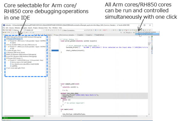 Core selectable for Arm core/RH850 core debugging operations in one IDE 