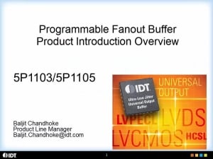 5P1103 / 5P1105 Programmable Fanout Buffers by IDT