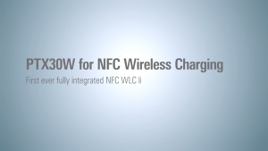 PTX30W for NFC Wireless Charging