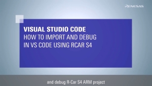 How to Build and Debug in VS Code for R-Car S4