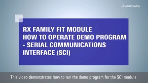 RX FIT Tips: How to Operate the SCI Module Demo Program