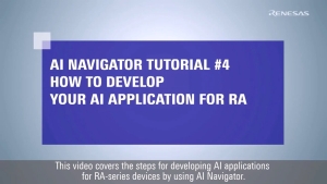 AI Navigator Tutorial #4: How to Develop your AI Application for RA