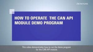 RX FIT Tips: How to Operate the CAN API Module Demo Program Using RX671 Start Kit+