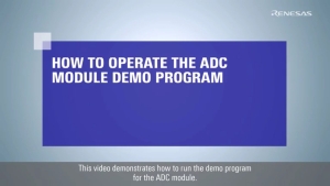 RX FIT Tips: How to Operate the ADC Module Demo Program