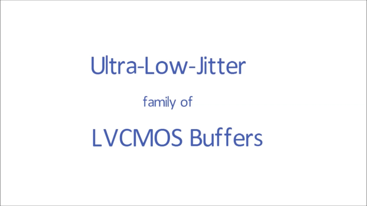 5PB11xx Ultra Low Jitter LVCMOS Buffers