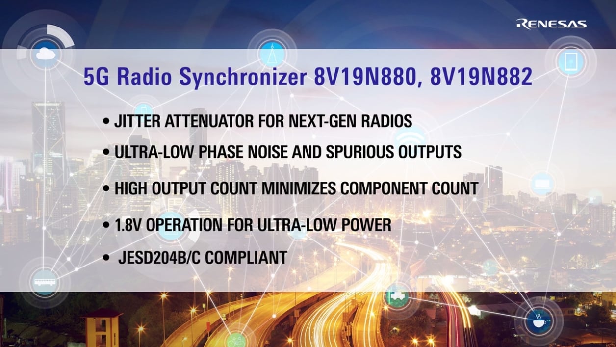 8V19N880, 8V19N882 Low-Power 4G & 5G RF Clock Jitter Attenuators