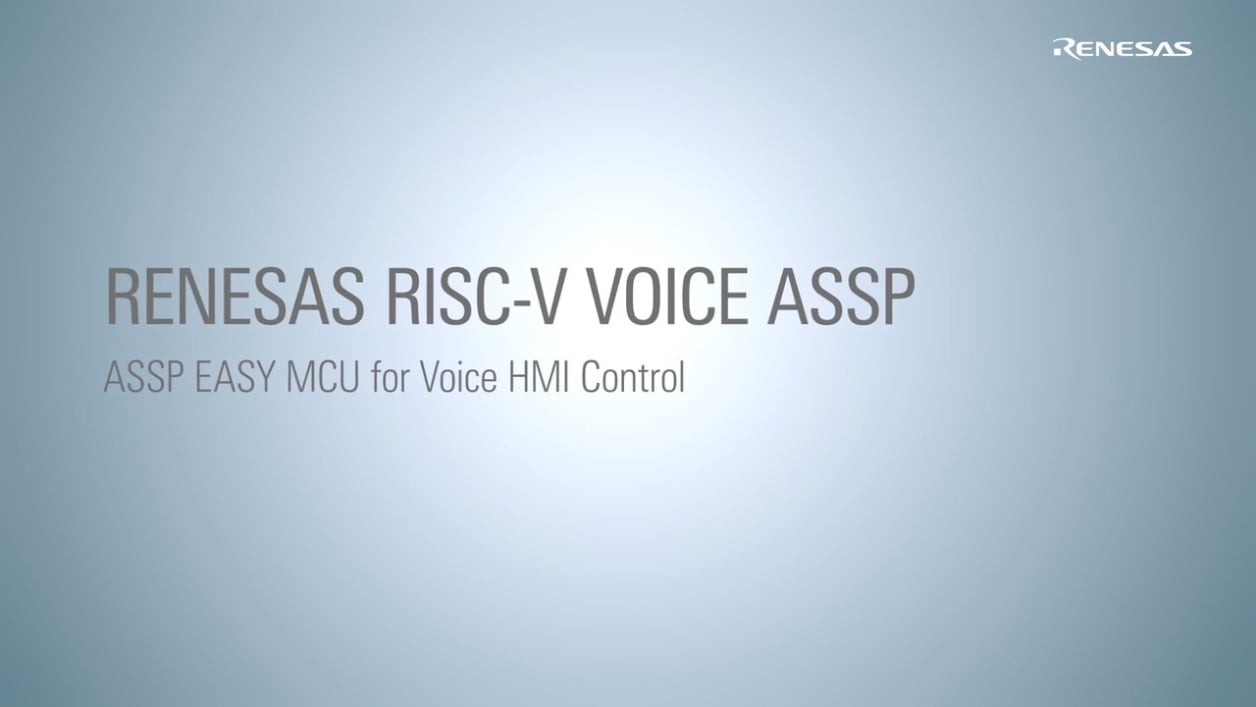 RISC-V ASSP EASY MCU for Voice HMI