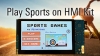 Play Sports on HMI Kit
