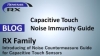 Introduction of Noise Countermeasure Guide for Capacitive Touch Sensors of Renesas MCU