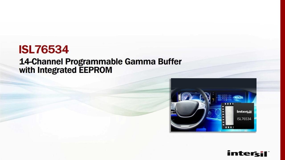 ISL76534 14-Channel Gamma Buffers Webinar