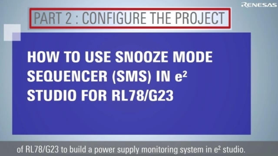 如何使用SNOOZE mode sequencer(SMS) (2/3)