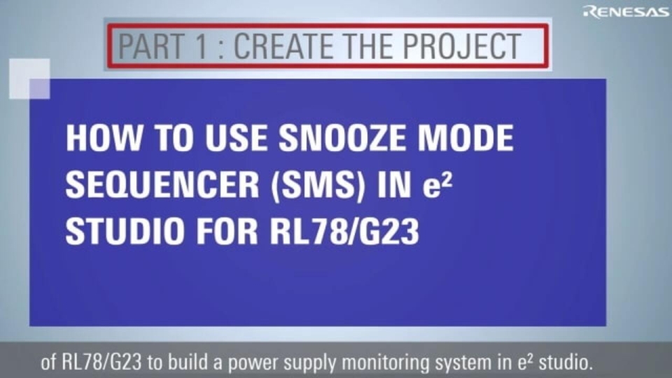 如何使用SNOOZE mode sequencer(SMS) (1/3)