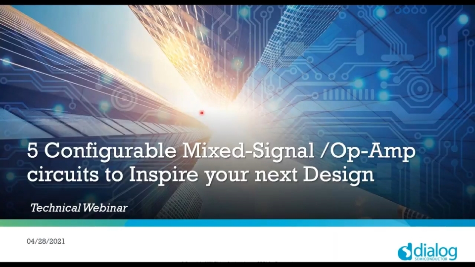 5 Configurable Mixed-Signal Op-Amp circuits to Inspire your next Design