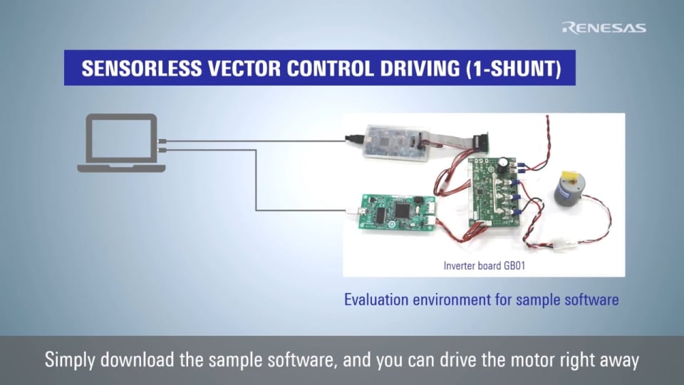 RL78 Motor Control Solution - How To Drive Sensorless Vector Control (1/2)