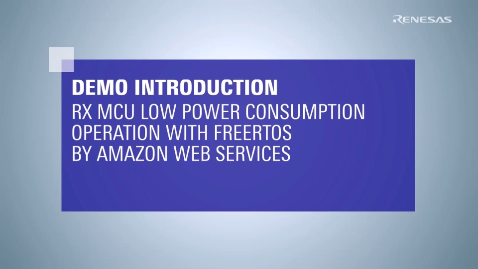 RX MCU Low Power Consumption Operation with FreeRTOS by Amazon Web Service
