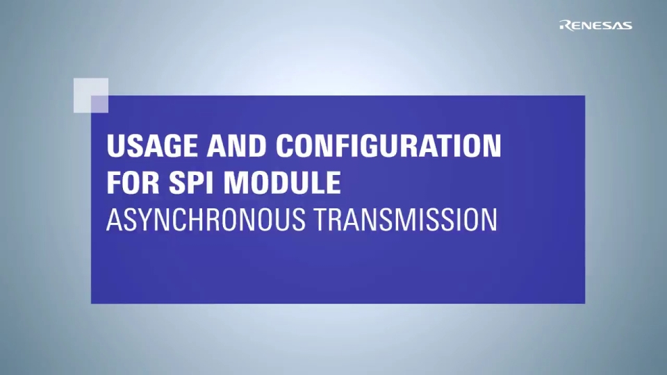 Usage and Configuration for SPI Module: Asynchronous Transmission