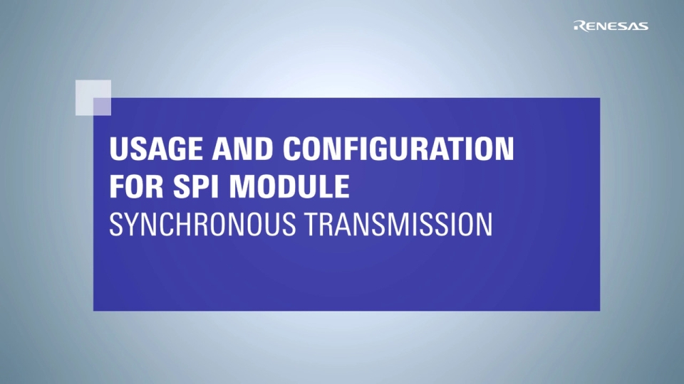 Usage and Configuration for SPI Module: Synchronous Transmission