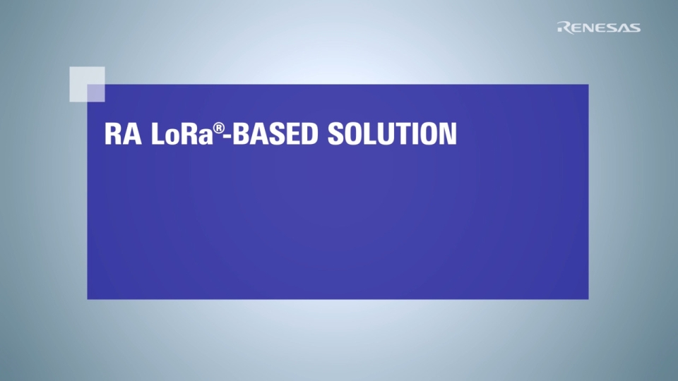 RA LoRa-based Solution
