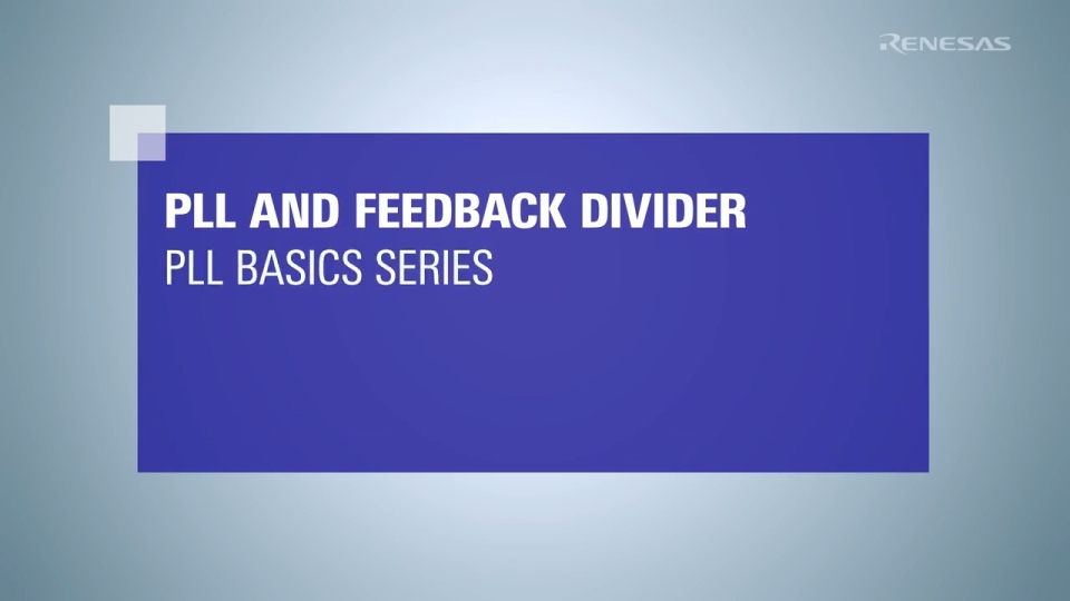 PLL and Feedback Divider Explained