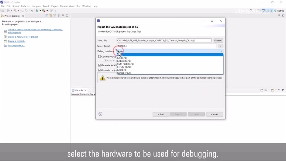 e² studio Tips - How to import CS+ for CA, CX Project