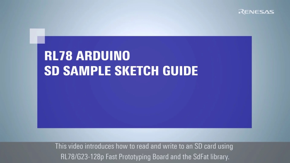 RL78 Arduino Tutorial - SD Sample Sketch Guide