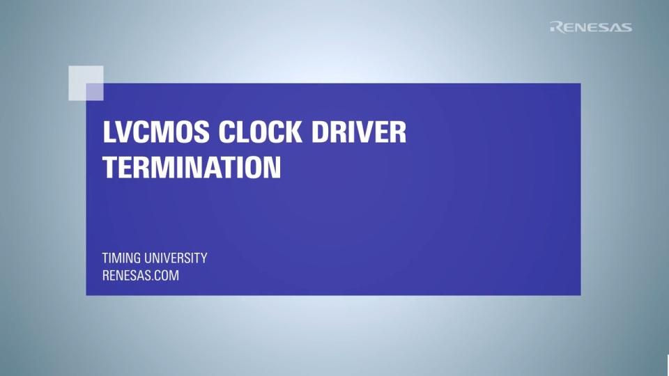LVCMOS Clock Driver Termination