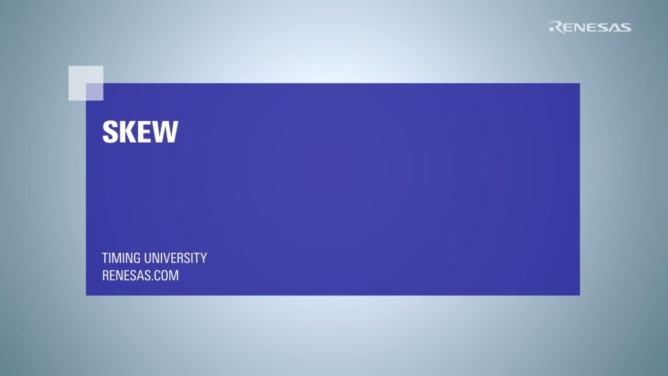 Device Skew Explained