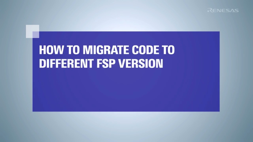 How to Migrate an FSP Project to a Different FSP Version