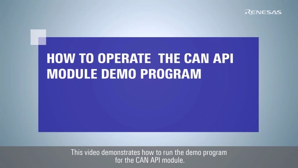 RX FIT Tips: How to Operate the CAN API Module Demo Program Using RX671 Start Kit+
